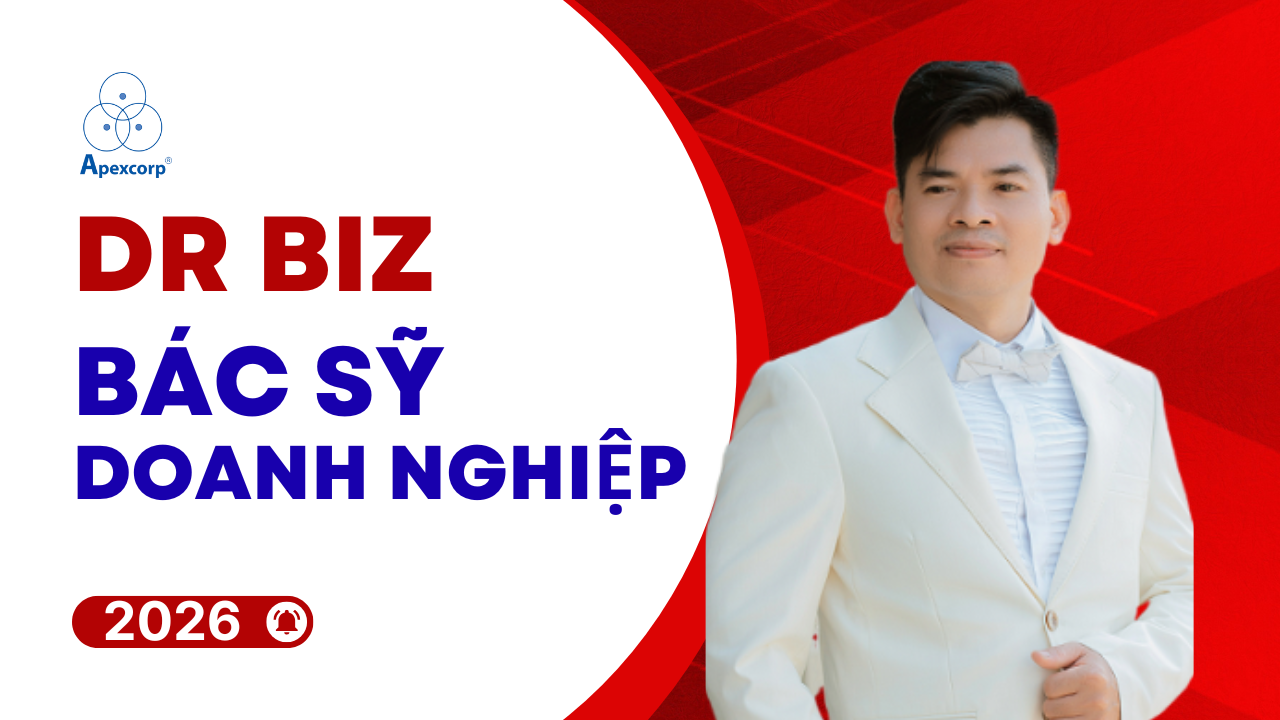 ALT: Dr Biz - Bác Sỹ Doanh Nghiệp Trong Kỷ Nguyên 2026