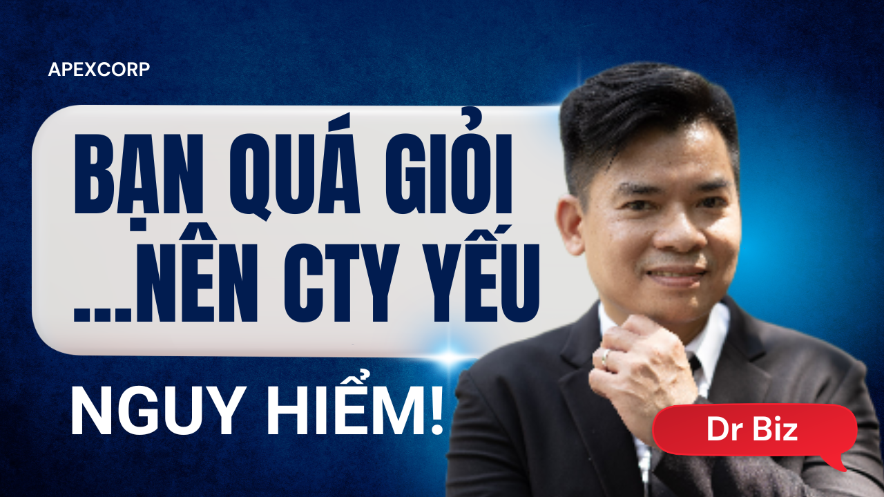 Dấu hiệu gãy xương hệ thống và cách xây dựng doanh nghiệp tự vận hành - Dr BIz